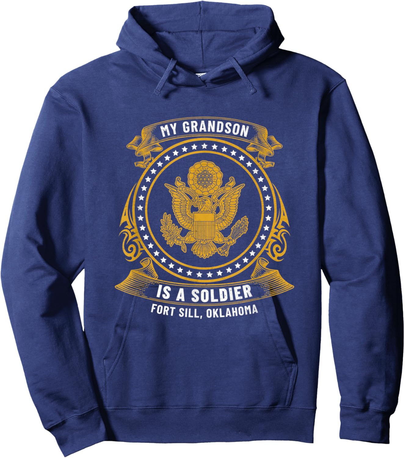 My Grandson Is A Soldier At Fort Sill Ok US Army Base Gift Hoodie - Hoodie | Navy