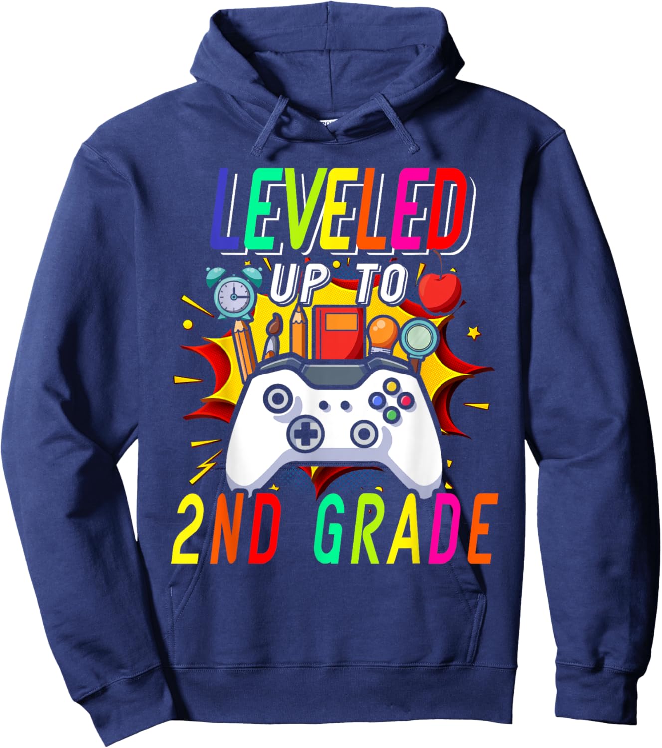 Welcome Back To School Funny Leveled Up To Second Grade Hoodie - Hoodie | Navy