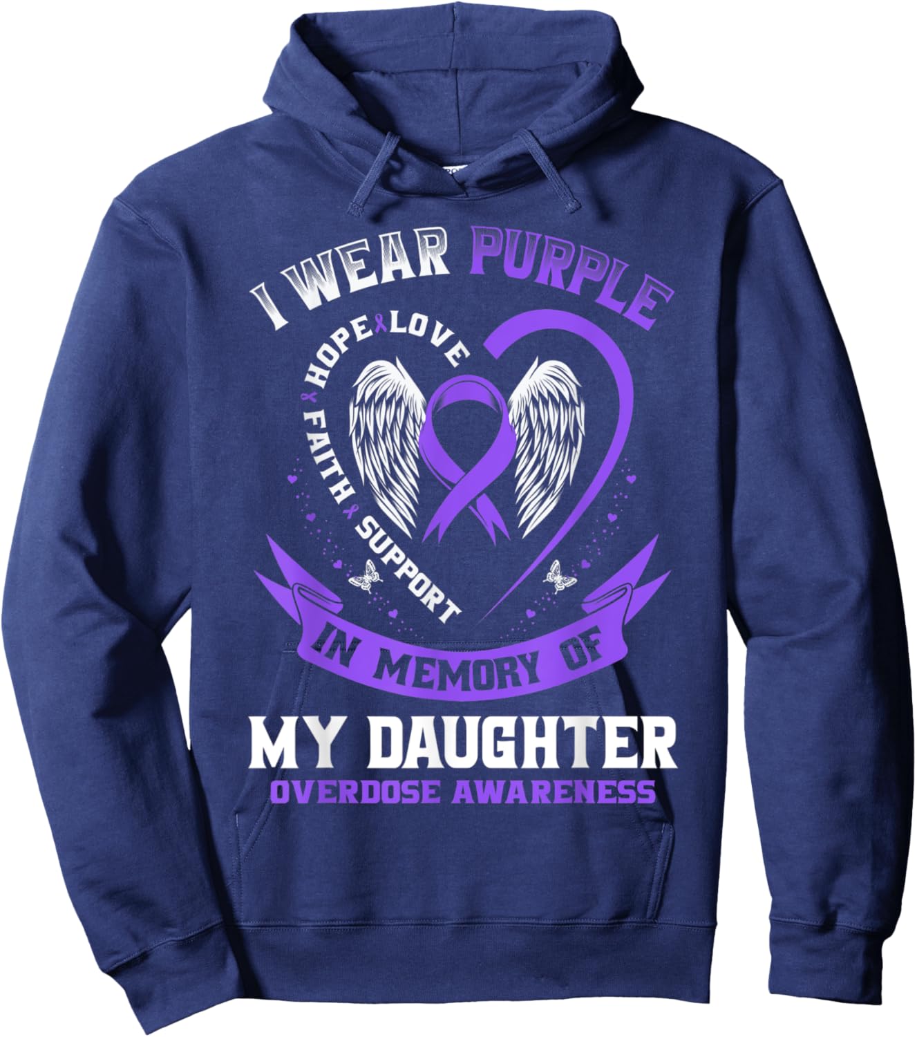 Purple In Memory of Daughter Drug Overdose Awareness Ribbon Hoodie - Hoodie | Navy