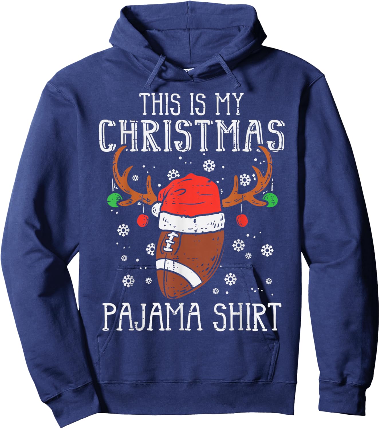 This Is My Christmas Pajama Shirt Football Xmas Sports Hoodie - Hoodie | Navy