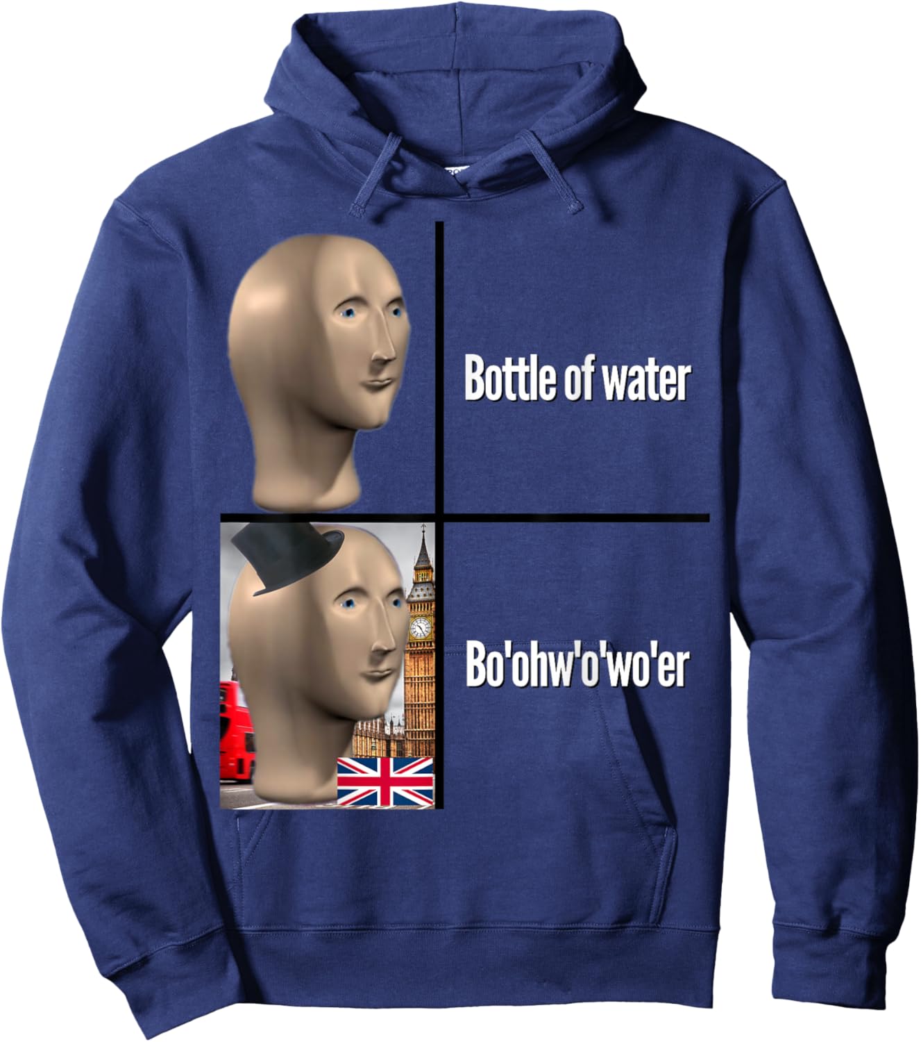 British People Accent Bottle of Water Dank Meme Boohwowoer Hoodie - Hoodie | Navy
