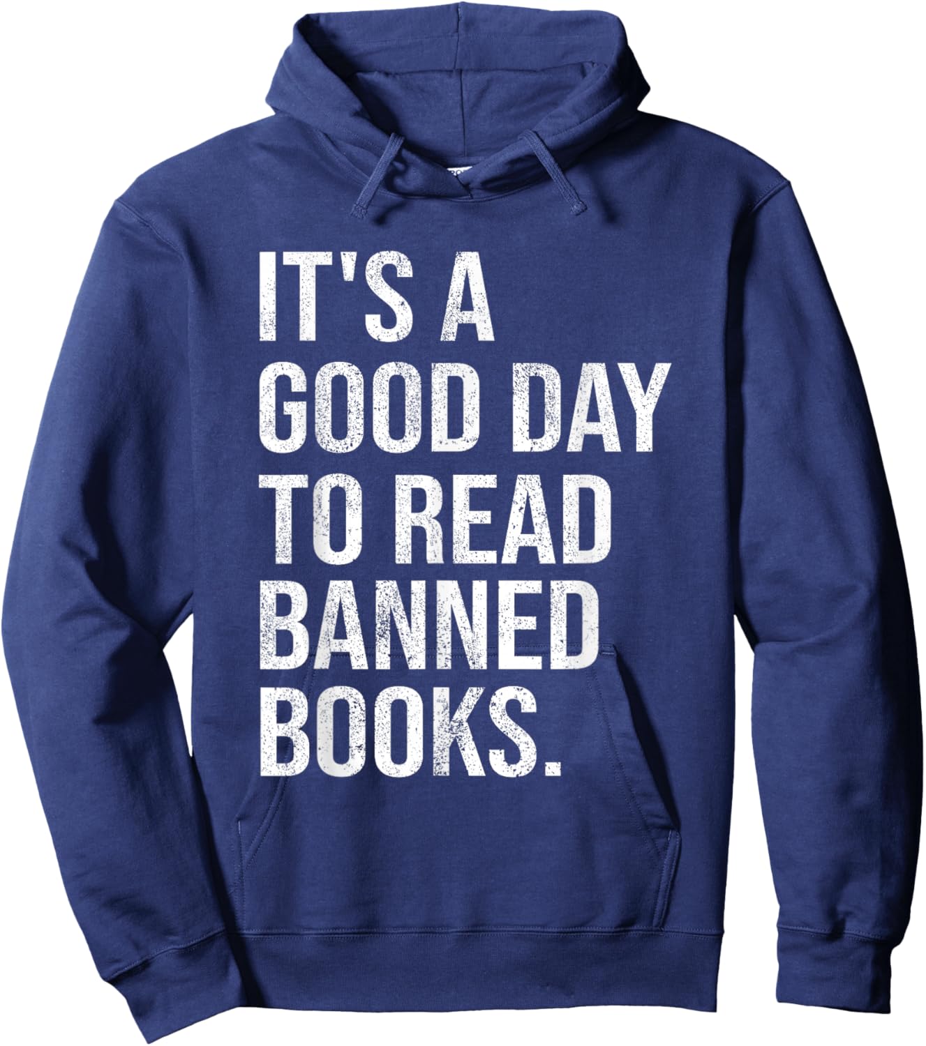 It's A Good Day To Read Banned Books - I Read Banned Books Hoodie - Hoodie | Navy