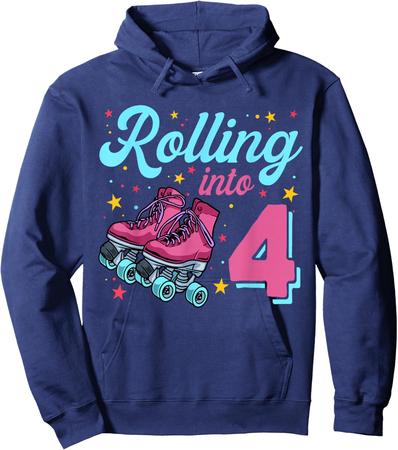 4th Birthday Shirt For Girls, Roller Skates Rolling Into 4 Hoodie - Hoodie | Navy