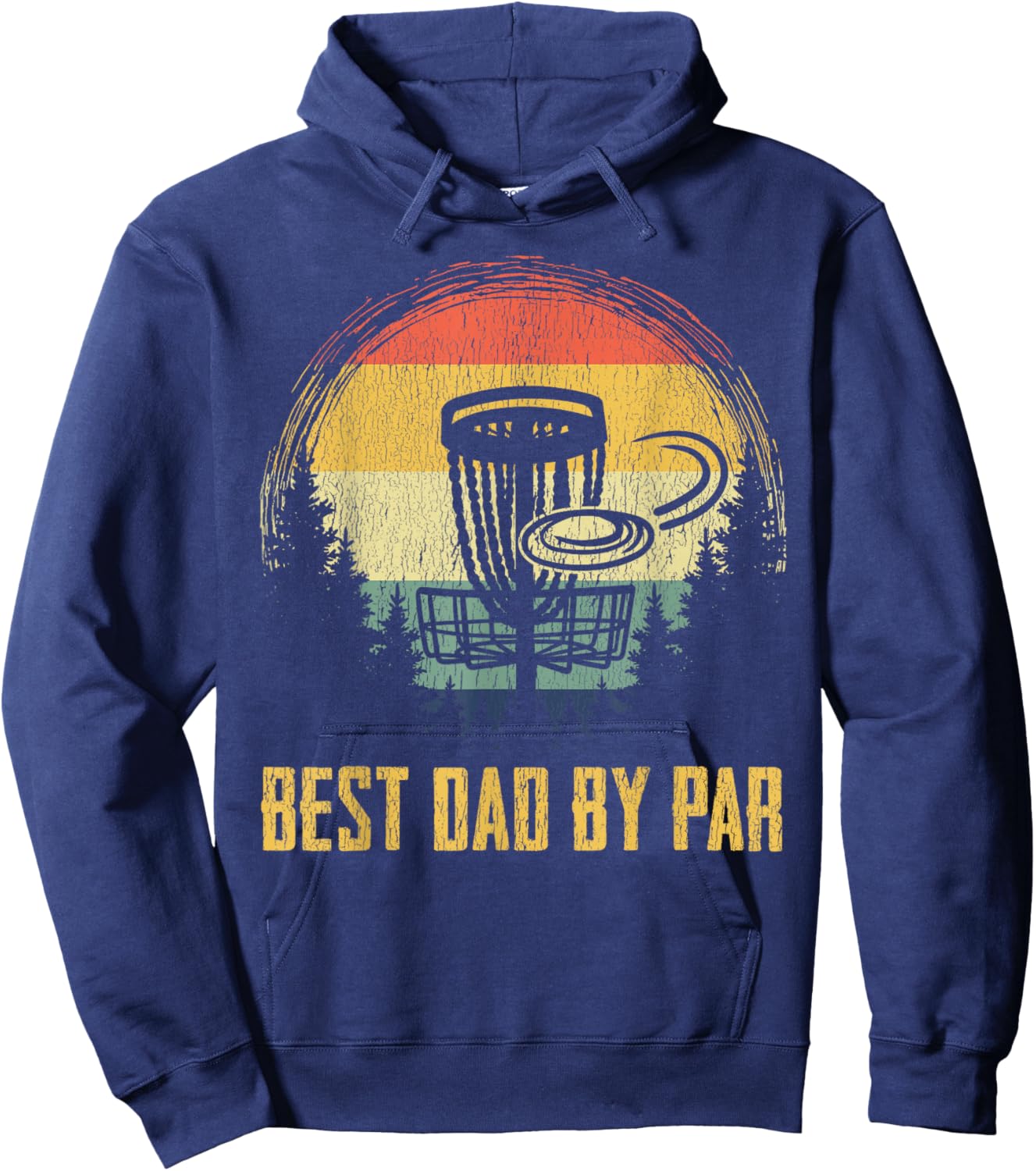 Best Dad By Par Funny Disc Golf Vintage Frisbee Father's Day Hoodie - Hoodie | Navy