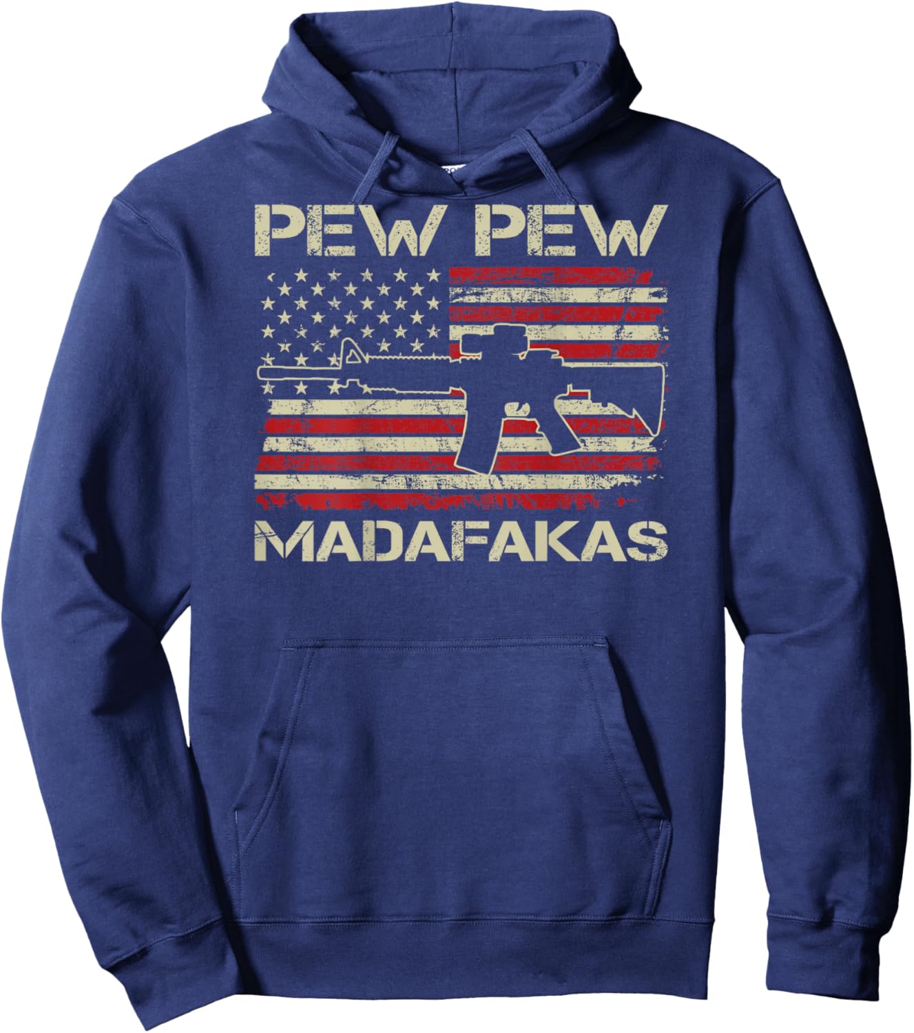 Pew Pew Madafakas - AR15 USA Flag Funny Gun Joke (ON BACK) Hoodie - Hoodie | Navy