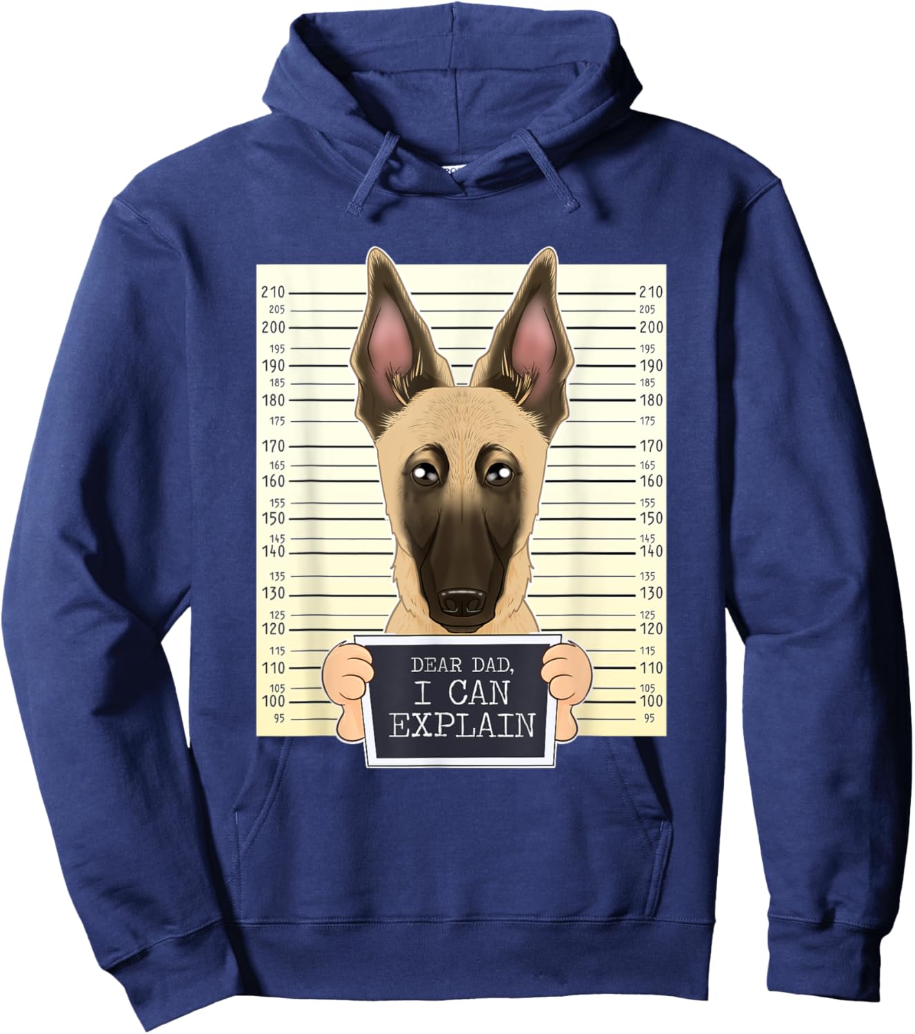Dad I Can Explain I Belgian Malinois Dad I Belgian Malinois Hoodie - Hoodie | Navy