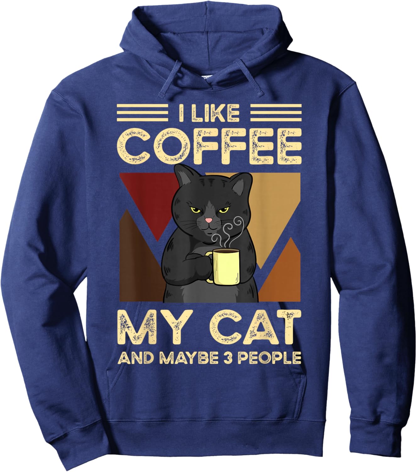 I Like Coffee My Cats And Maybe 3 People Hoodie - Hoodie | Navy