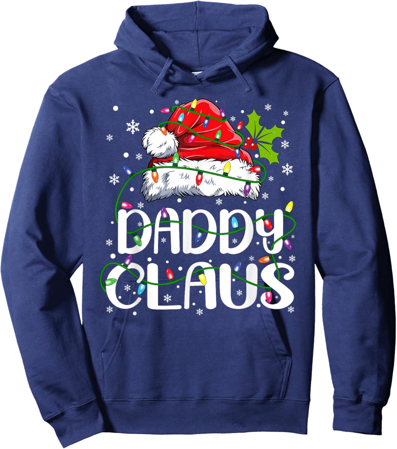 Daddy Claus Shirt Christmas Lights Pajama Family Matching Hoodie - Hoodie | Navy