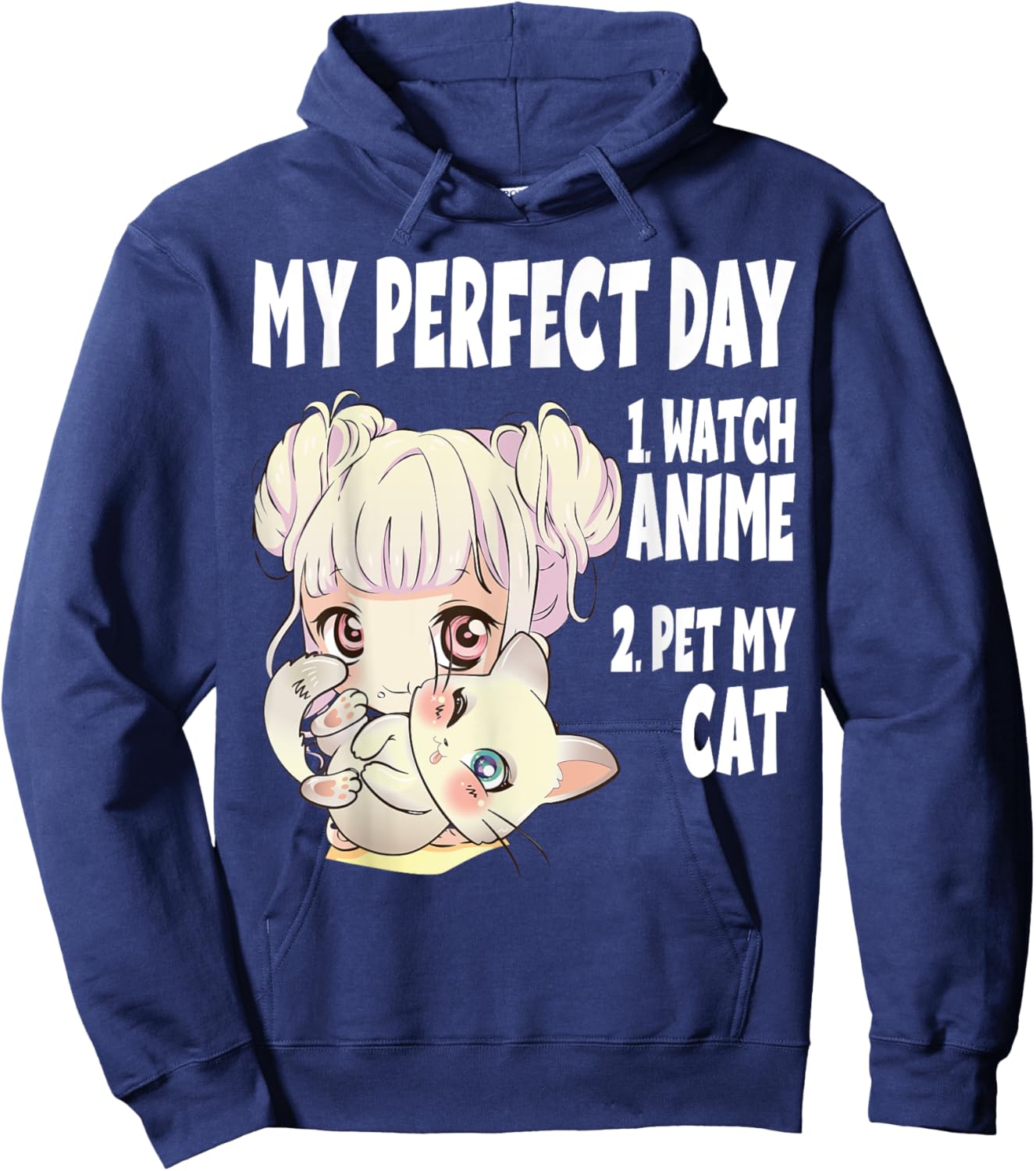 Funny My Perfect day Anime and Cat Lover Manga Hoodie - Hoodie | Navy