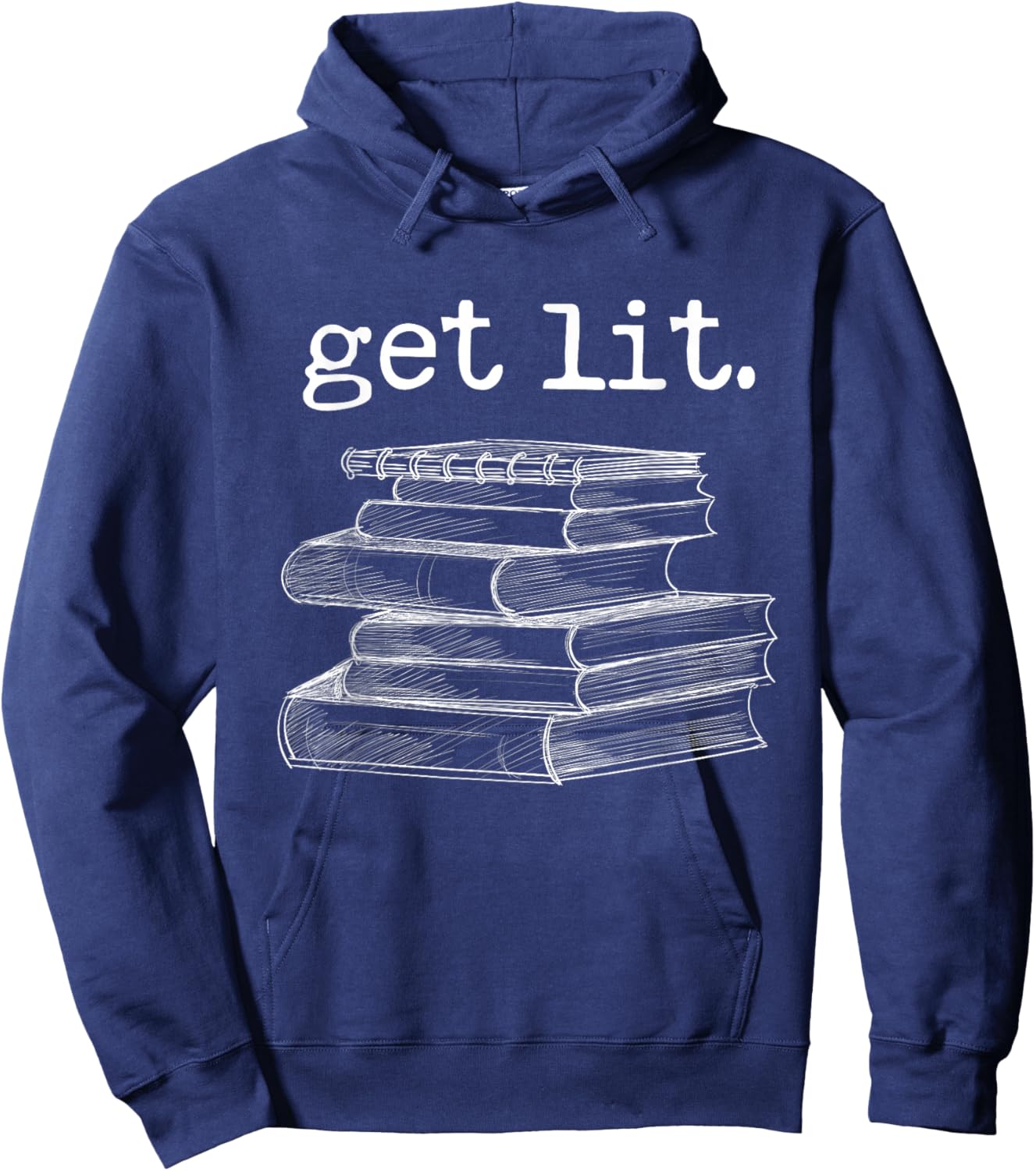 Get Lit with Books Funny Meme Book Lover Reading Hoodie - Hoodie | Navy