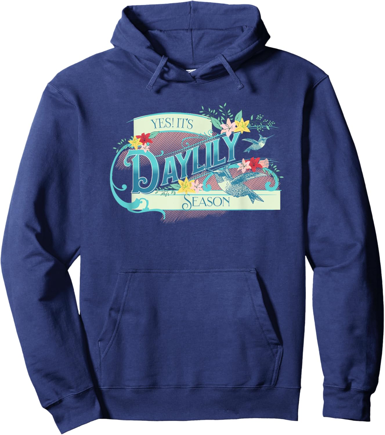 Daylily Season Dayliies Lovers Home Garden Flowers Hoodie - Hoodie | Navy
