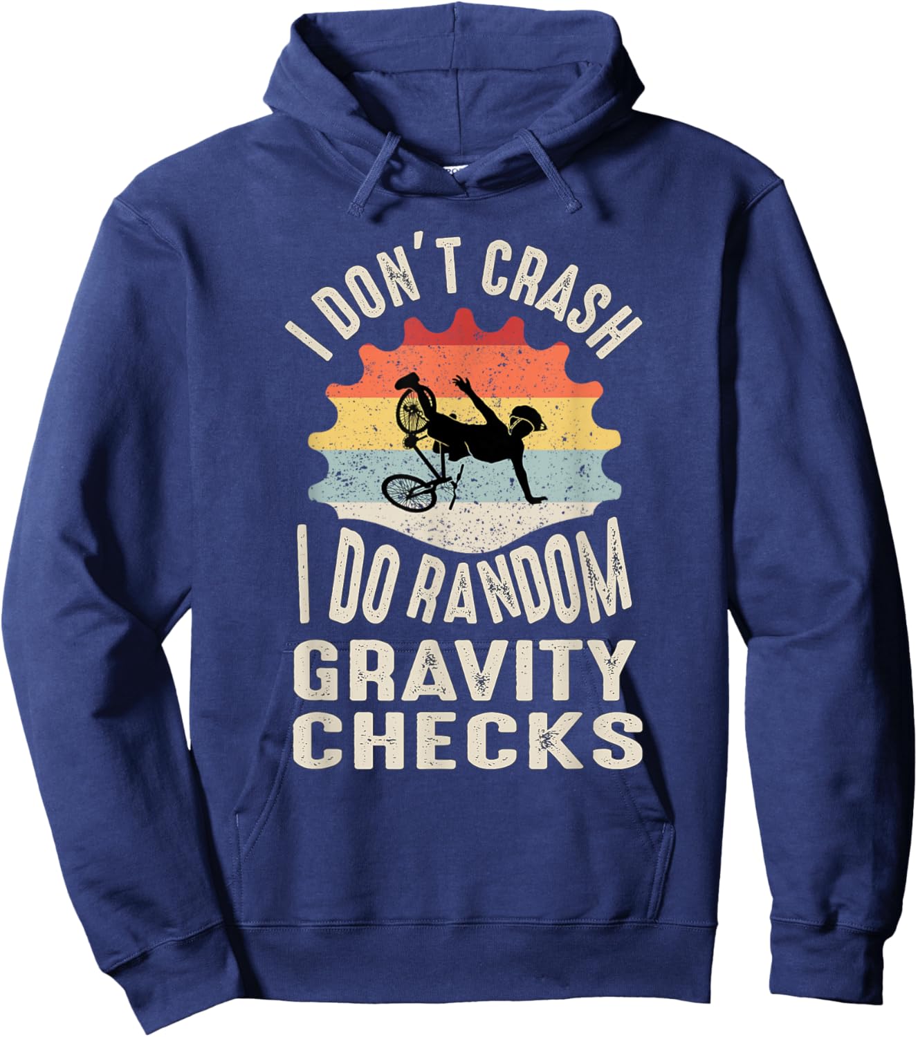 Bicycle Saying for Cyclists MTB BMX Hoodie - Hoodie | Navy