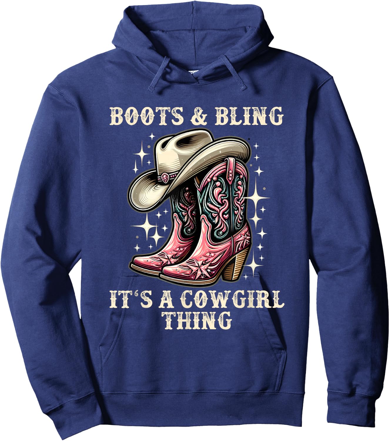 Boots And Bling Its A Cowgirl Thing Cowboy Hat Kids Cowgirls Hoodie - Hoodie | Navy