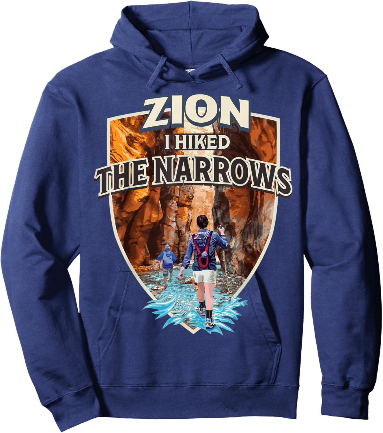 Zion I Hiked the Narrows at Zion National Park Utah Hoodie - Hoodie | Navy