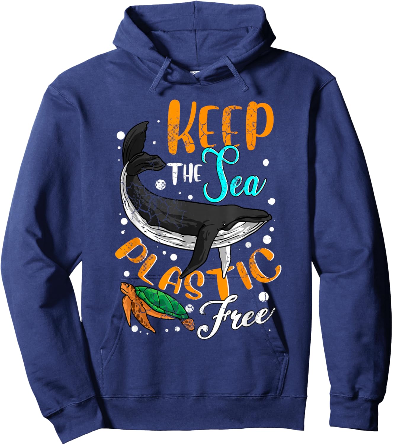 Keep The Sea Plastic Free Environment Environmental Ocean Hoodie - Hoodie | Navy