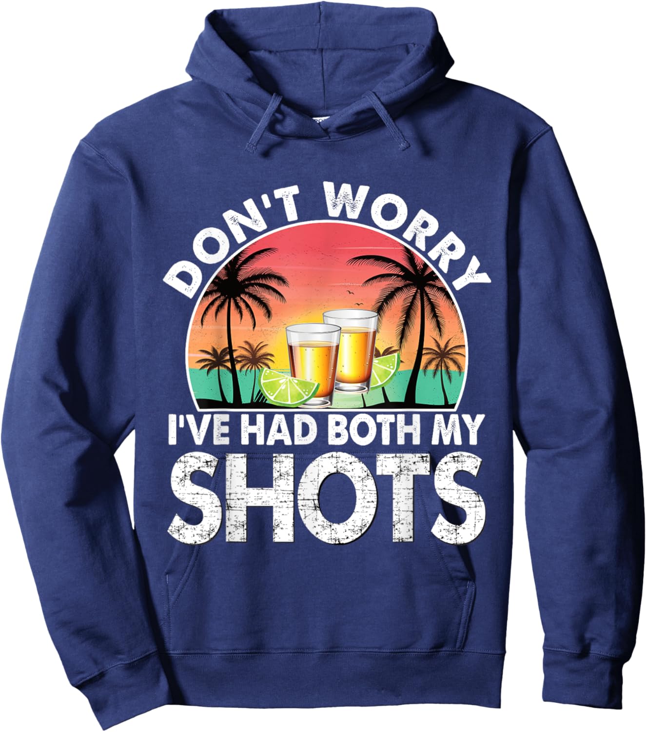 Don't worry I've had both my shots Funny Graphic Plus Size Hoodie - Hoodie | Navy