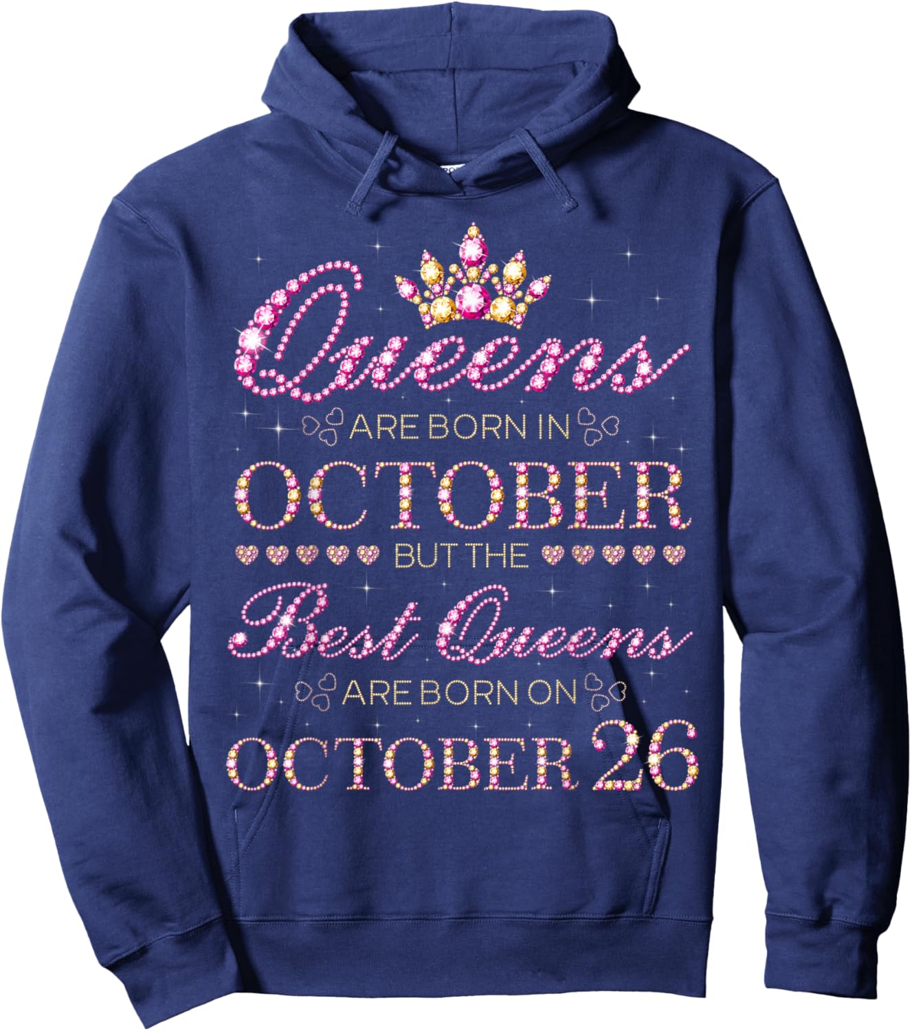 Best Queens Are Born On October 26 Hoodie - Hoodie | Navy