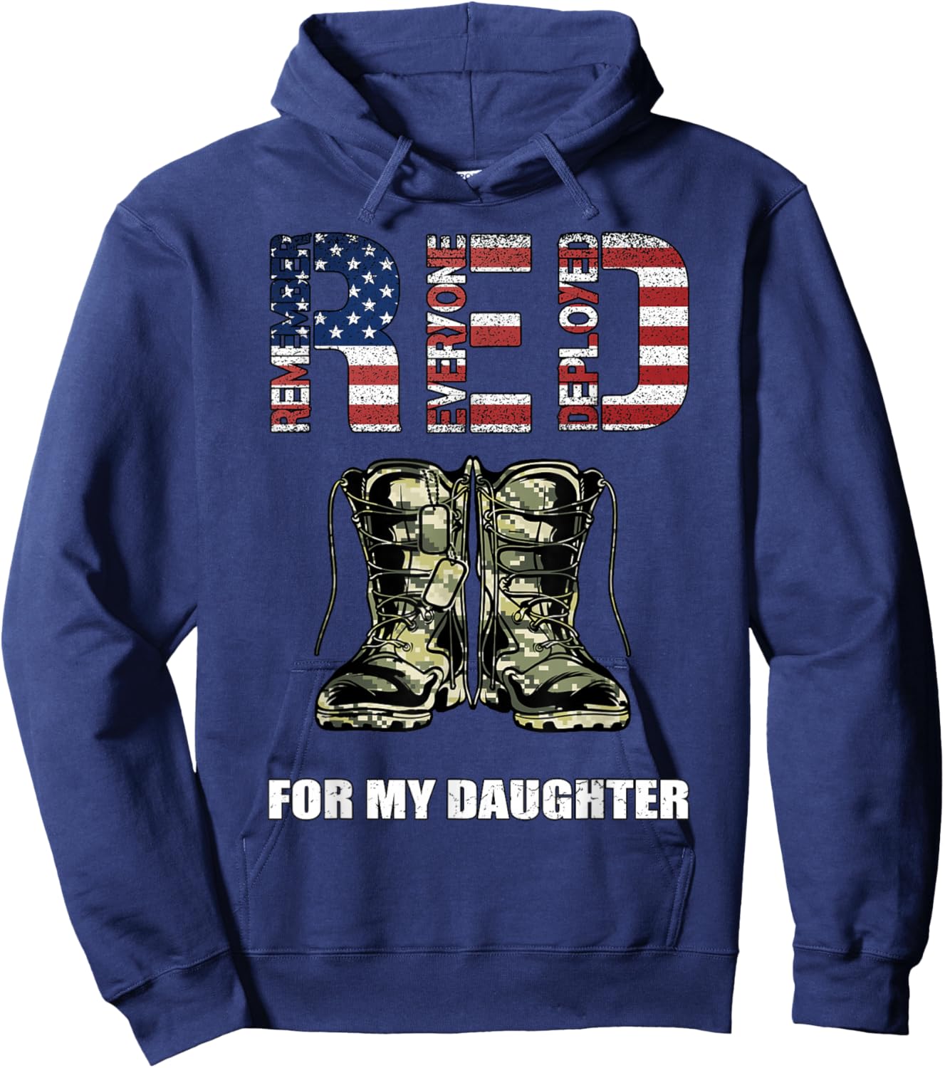 RED Friday For My Daughter Remember Everyone Deployed Hoodie - Hoodie | Navy