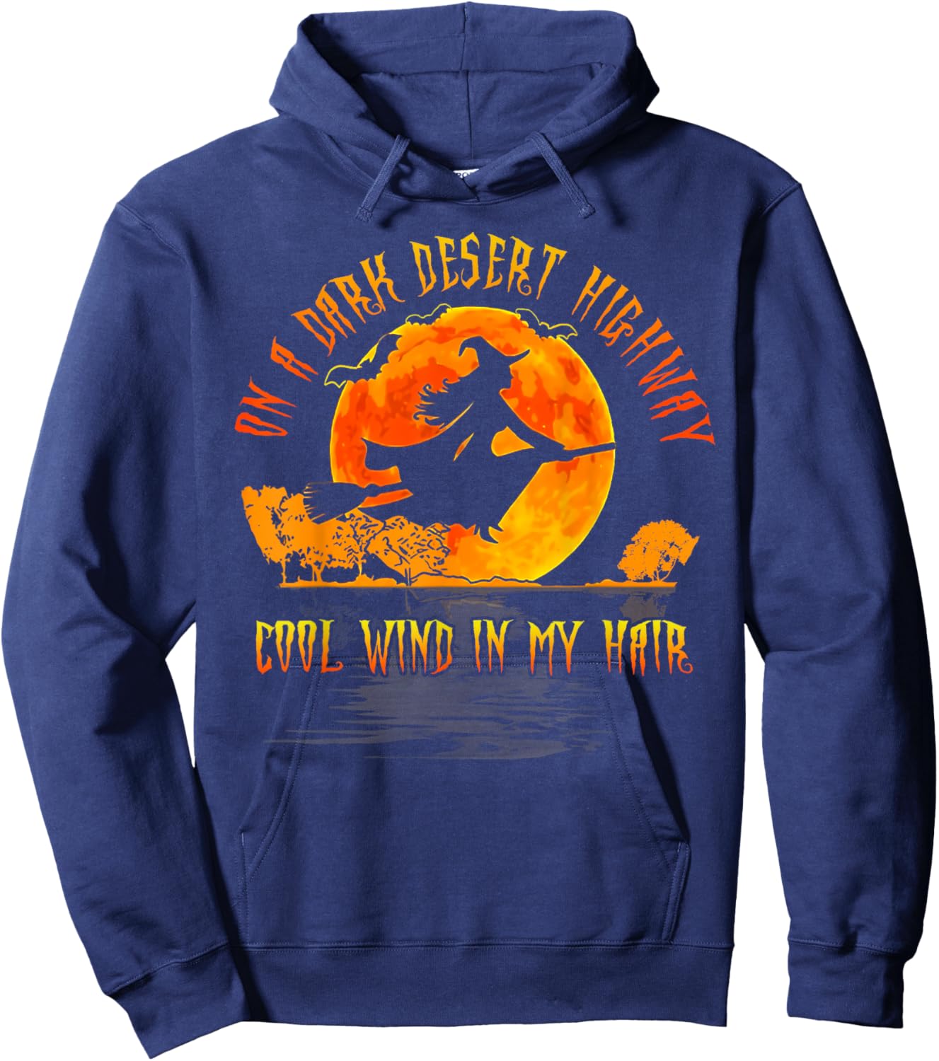On The Dark Desert Highway Witch Riding Broom Night Hippies Hoodie - Hoodie | Navy