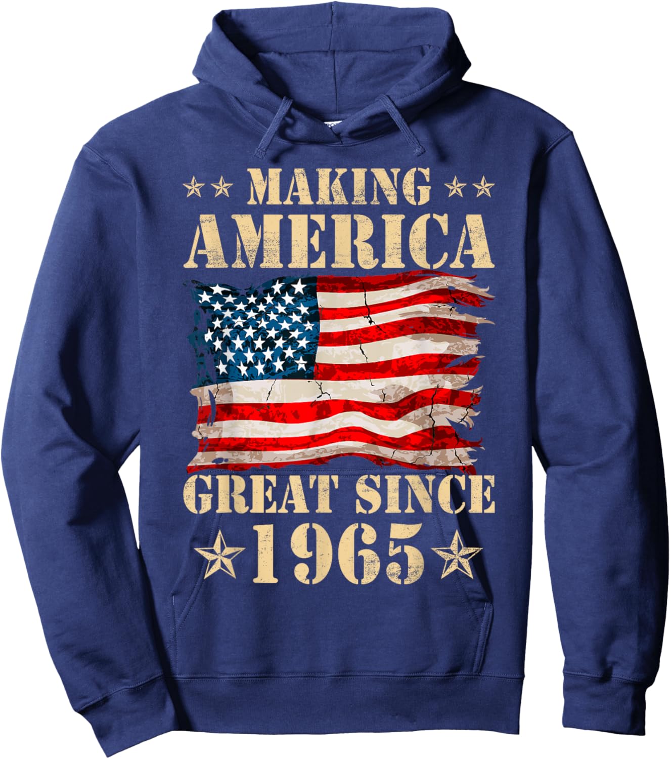 Vintage Making America Flag Great Since 1965 Birthday Party Hoodie - Hoodie | Navy