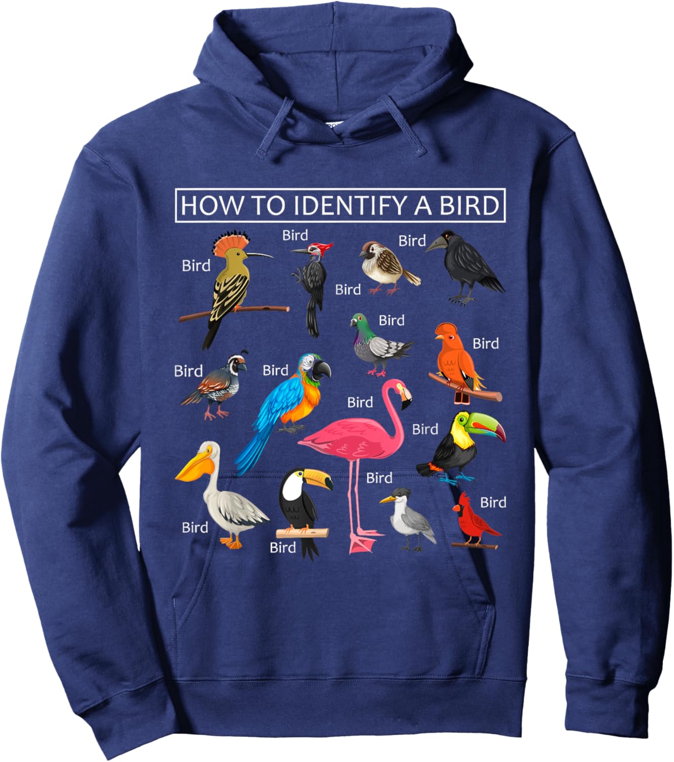 How To Identify A Bird Funny Birds Lover Nature Birdwatcher Hoodie - Hoodie | Navy