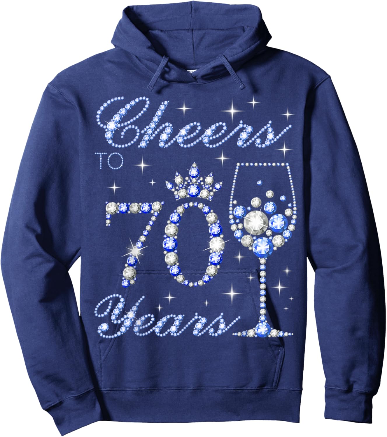Cheers to 70 Years Old 70th Birthday Blue Style Women Hoodie - Hoodie | Navy