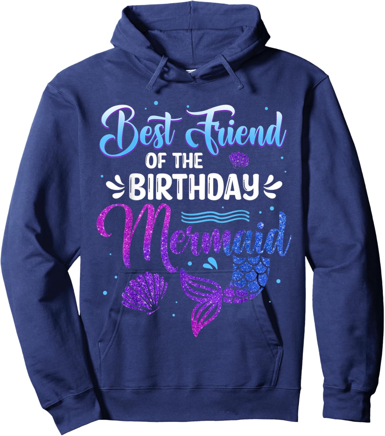 Best Friend Of The Birthday Mermaid Women Family Matching Hoodie - Hoodie | Navy