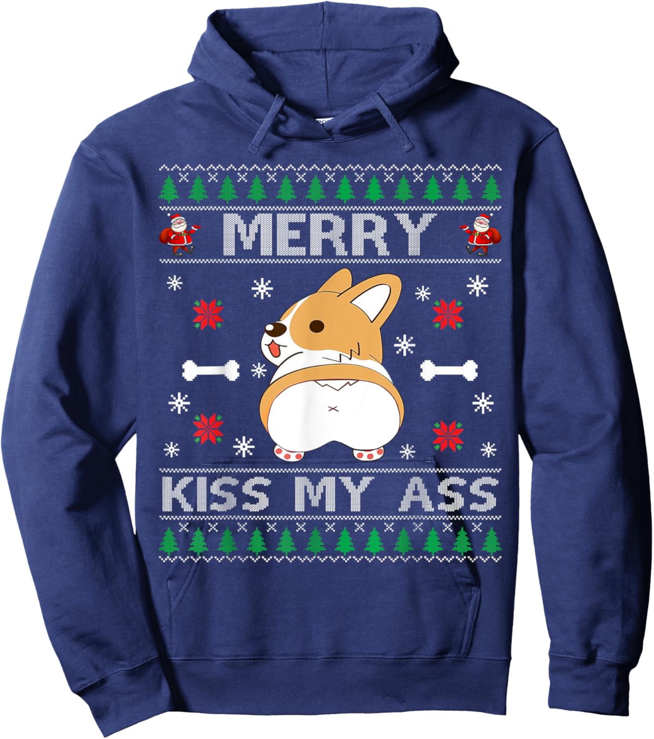 Merry Kiss My Ass Cute Corgi Dog Ugly Christmas Sweater Men Women Hoodie - Hoodie | Navy