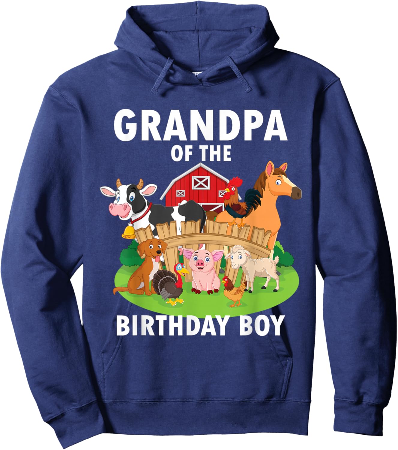 Grandpa Of The Birthday Boy Farm Animals Matching Farm Theme Hoodie - Hoodie | Navy