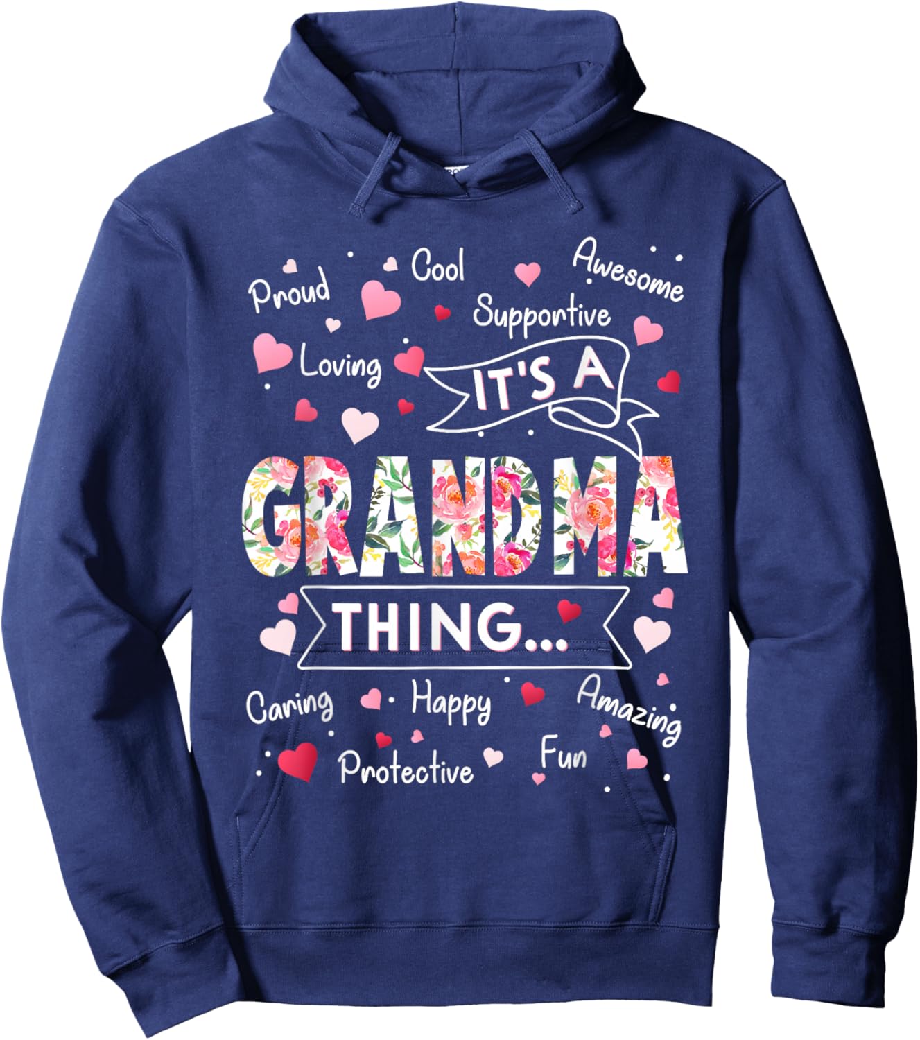 It's a Grandma Thing Funny Sayings Cute Grandma Mothers Day Hoodie - Hoodie | Navy