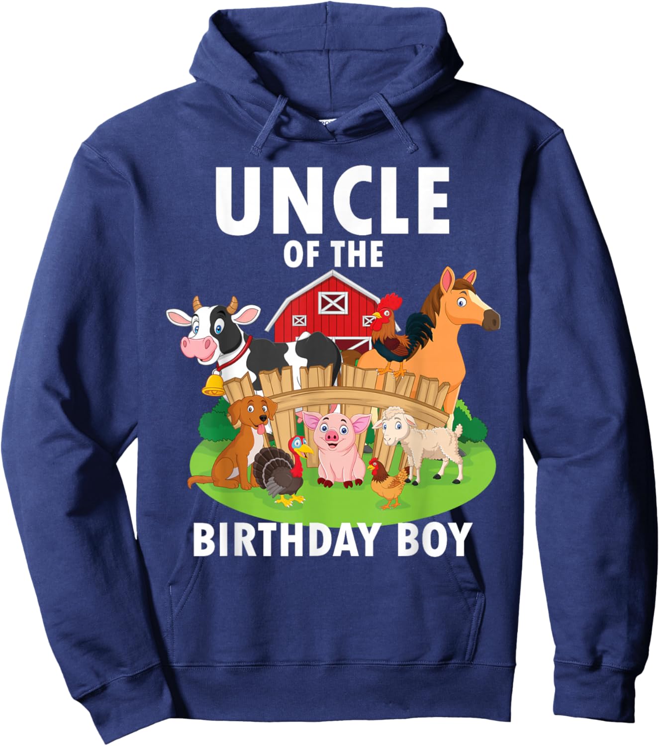 Uncle Of The Birthday Boy Farm Animals Matching Farm Theme Hoodie - Hoodie | Navy