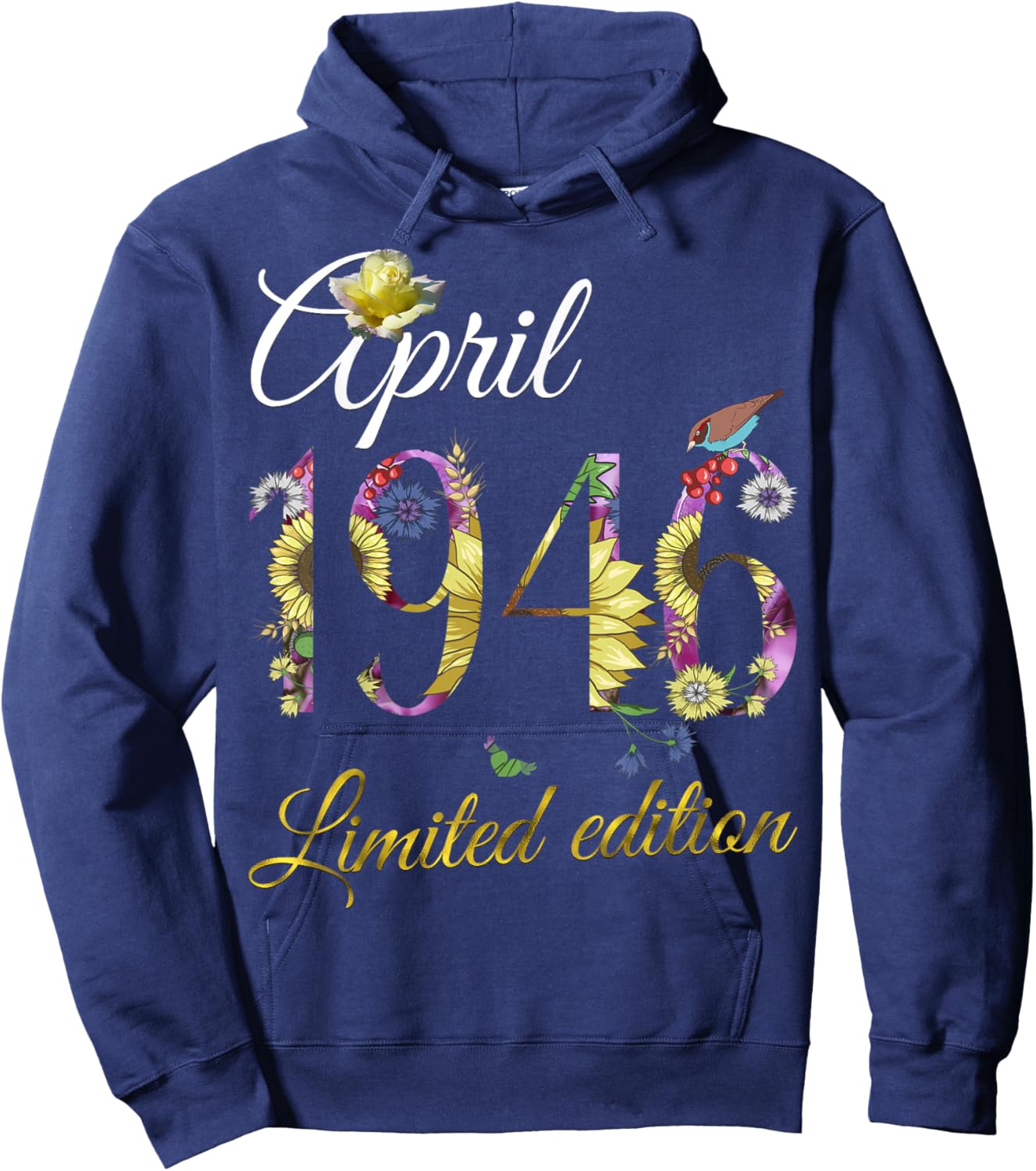 April 1946 - 79 Year Old Sunflower Floral 79th Birthday Gift Hoodie - Hoodie | Navy