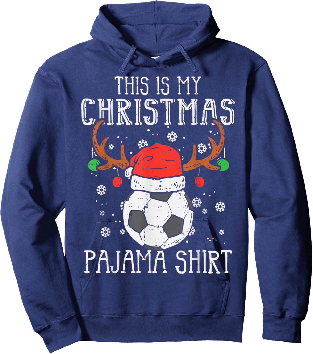 This Is My Christmas Pajama Shirt Soccer Xmas Sports Hoodie - Hoodie | Navy