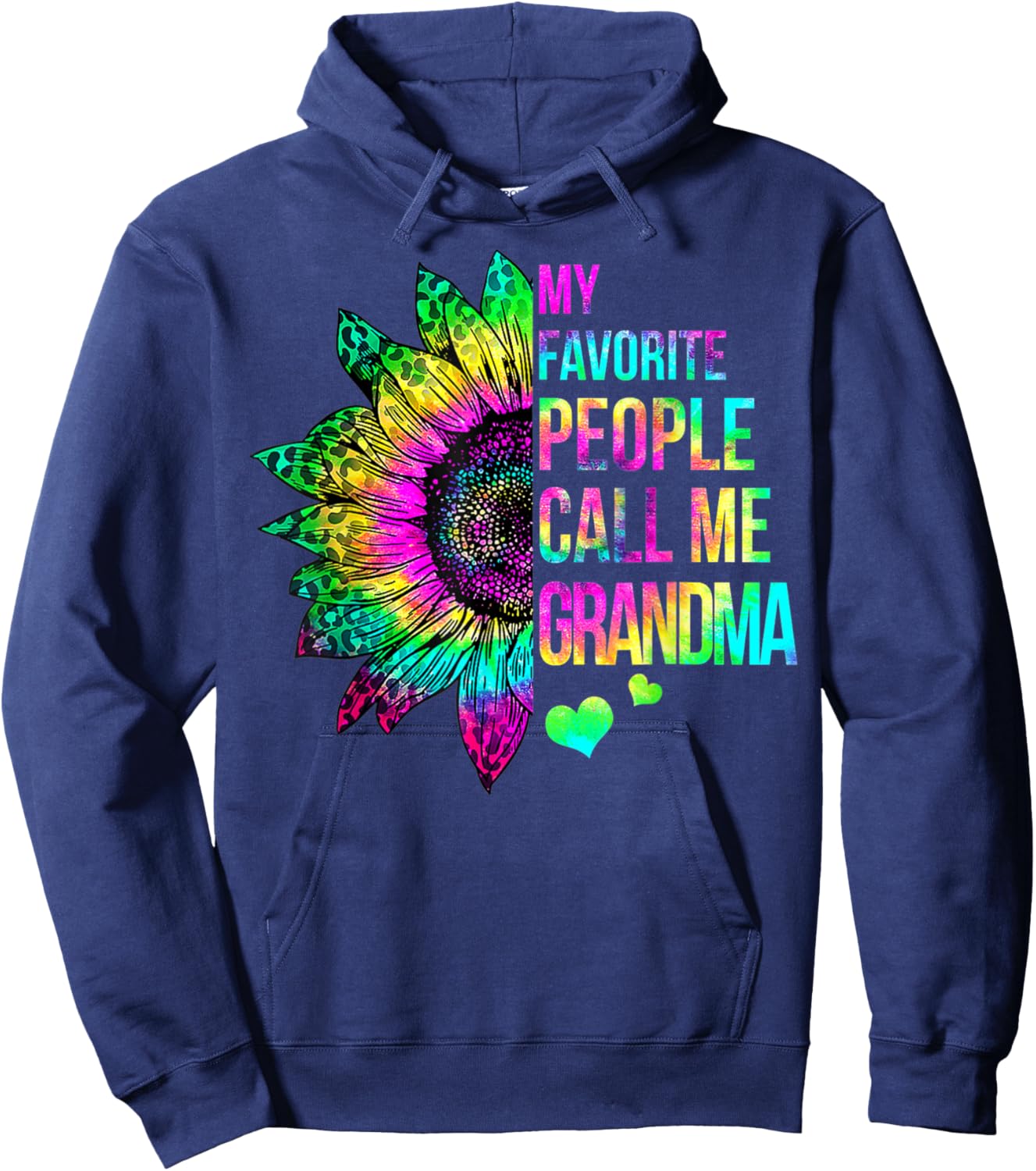 My Favorite People Call Me Grandma Tie Dye Sunflower Hoodie - Hoodie | Navy