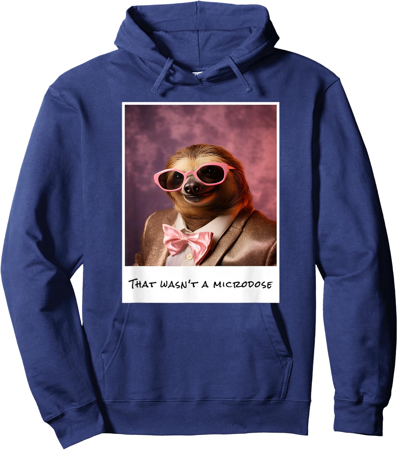 That Wasn't A Microdose Anxiety Therapy Sloth Weird Animal Hoodie - Hoodie | Navy