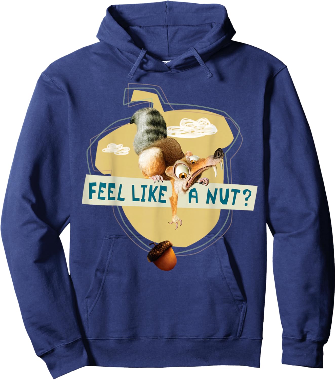 Ice Age Scrat Acorn Feel Like a Nut Hoodie - Hoodie | Navy