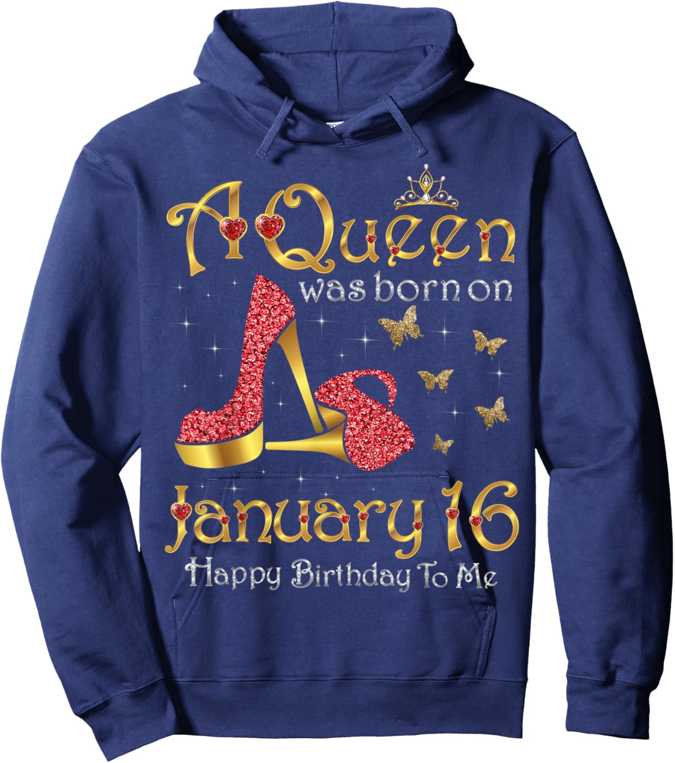 A Queen Was Born on January 16, 16th January Birthday Hoodie - Hoodie | Navy