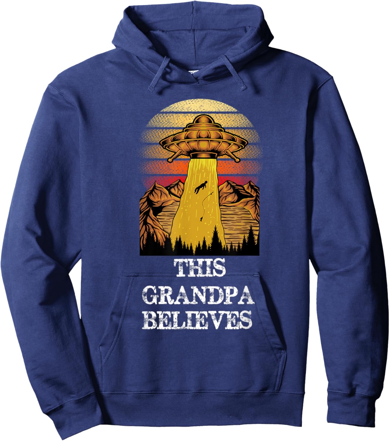 This Grandpa Believes - Funny UFO Alien Conspiracy Hoodie - Hoodie | Navy
