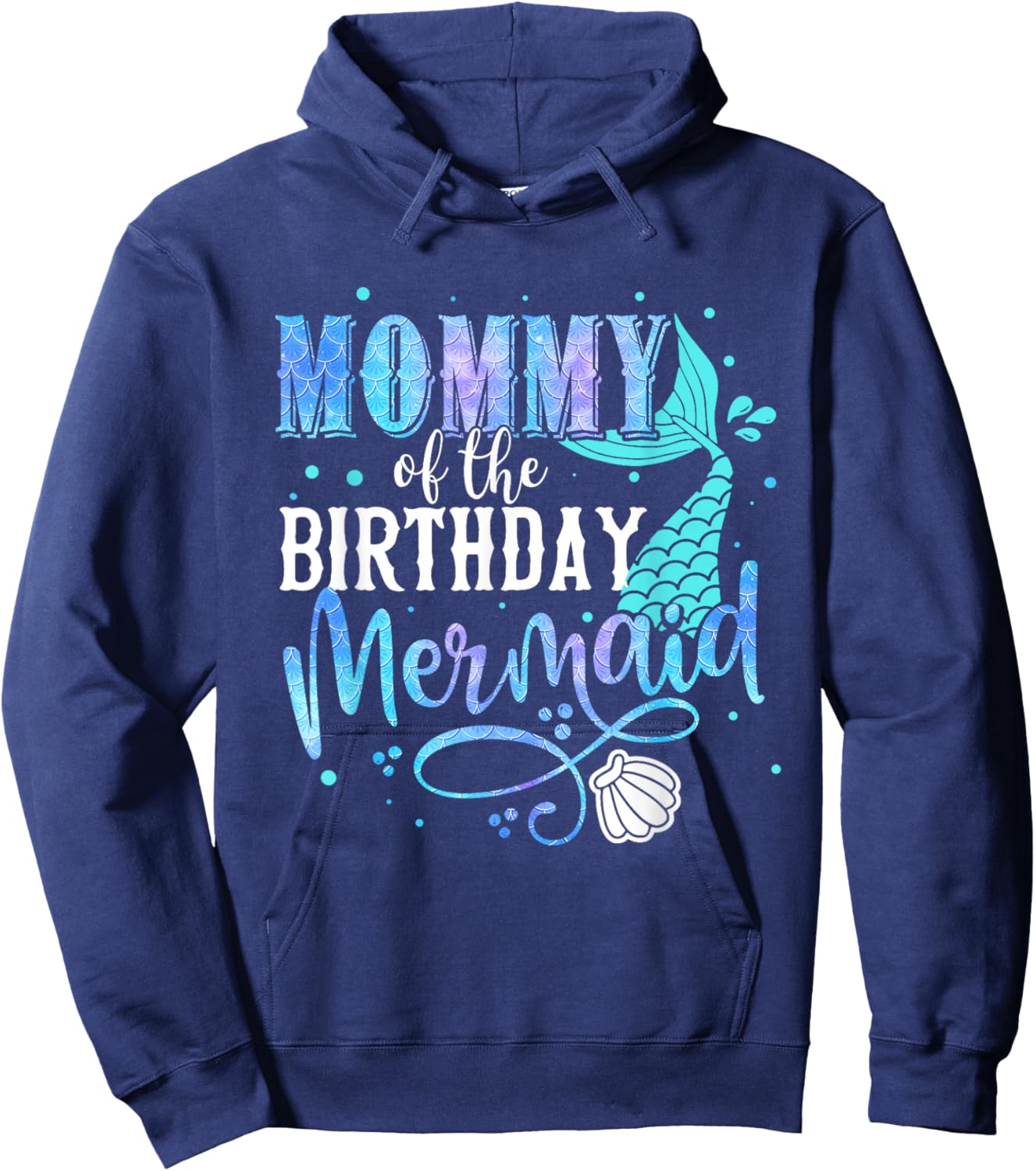 Mommy Of The Birthday Mermaid Family Matching Party Squad Hoodie - Hoodie | Navy