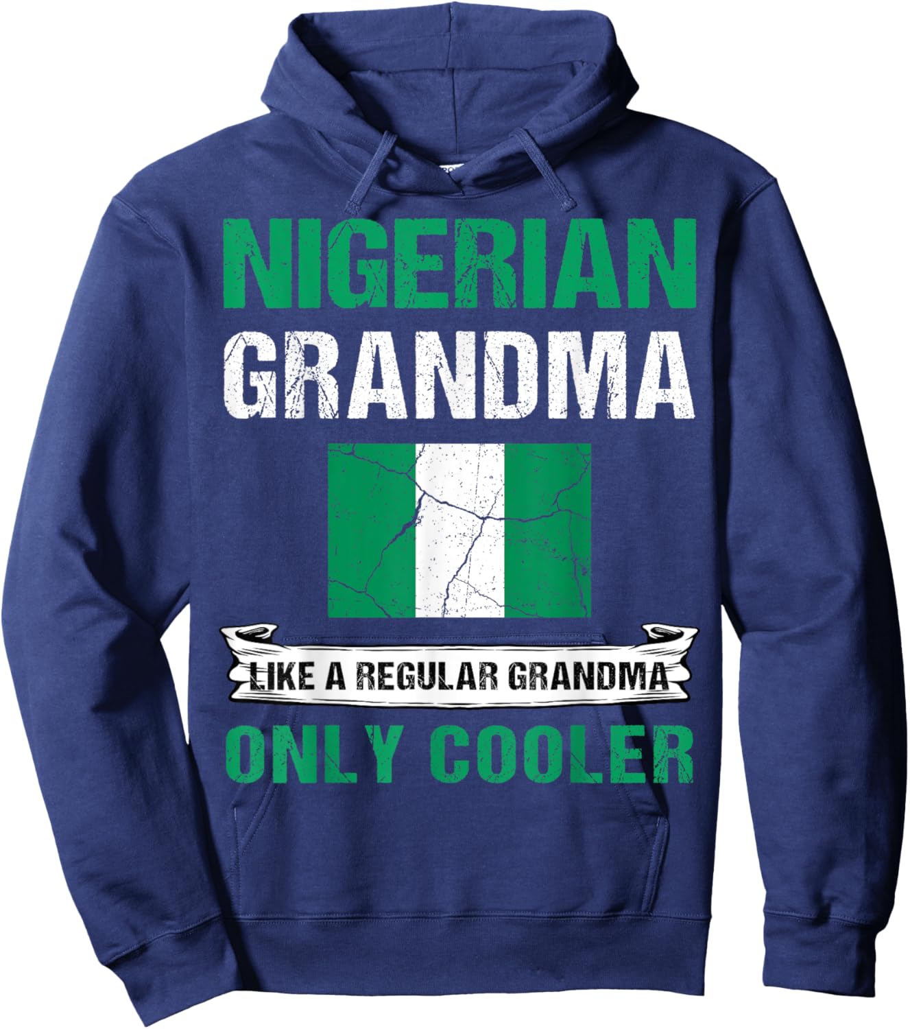 Nigerian Grandma Like A Normal Grandma Only Cooler Nigeria Hoodie - Hoodie | Navy