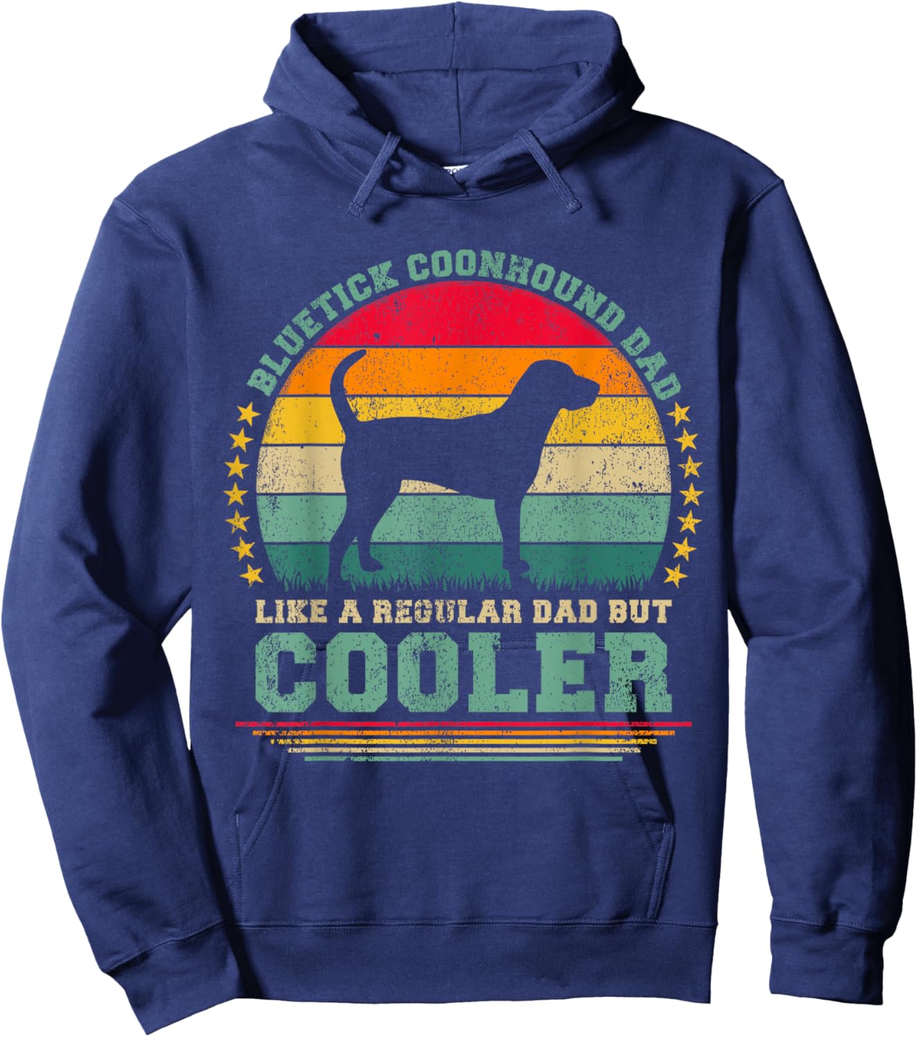 Bluetick Coonhound Dad Like A Regular Dad Father's Day Hoodie - Hoodie | Navy