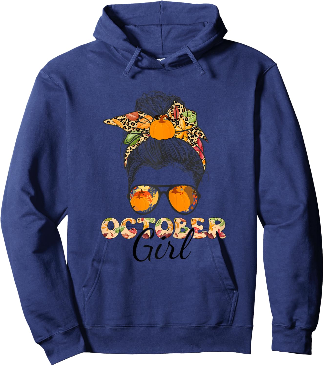 October Girl Autumn Fall Season Woman October Birthday Hoodie - Hoodie | Navy