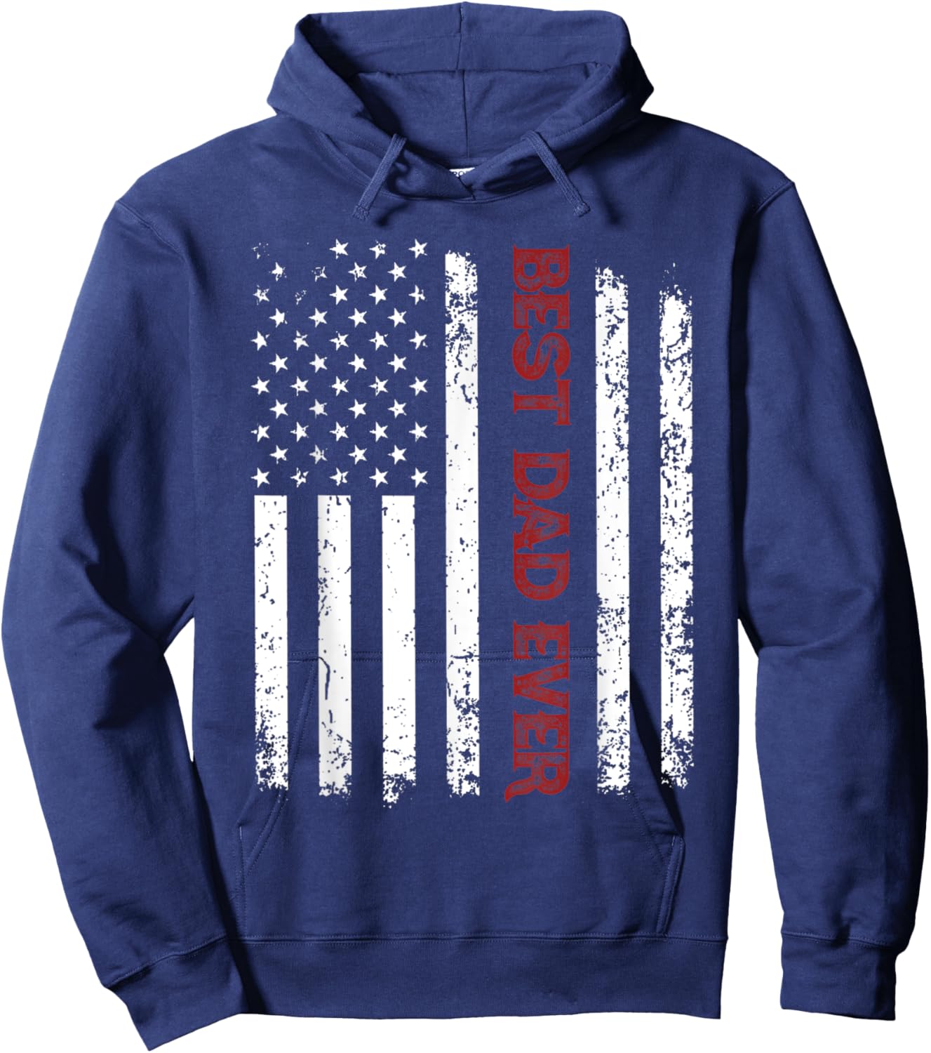Best Dad Ever Shirt American Flag Fathers Day Hoodie - Hoodie | Navy
