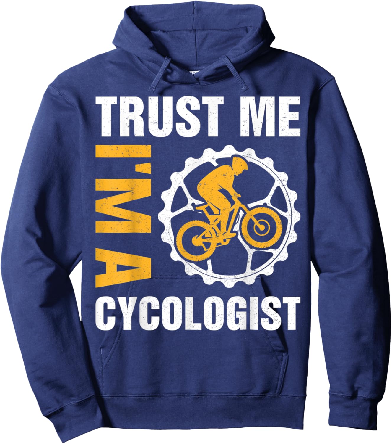 Trust me I'm a Cycologist Funny Cycling Hobby Lovers Hoodie - Hoodie | Navy