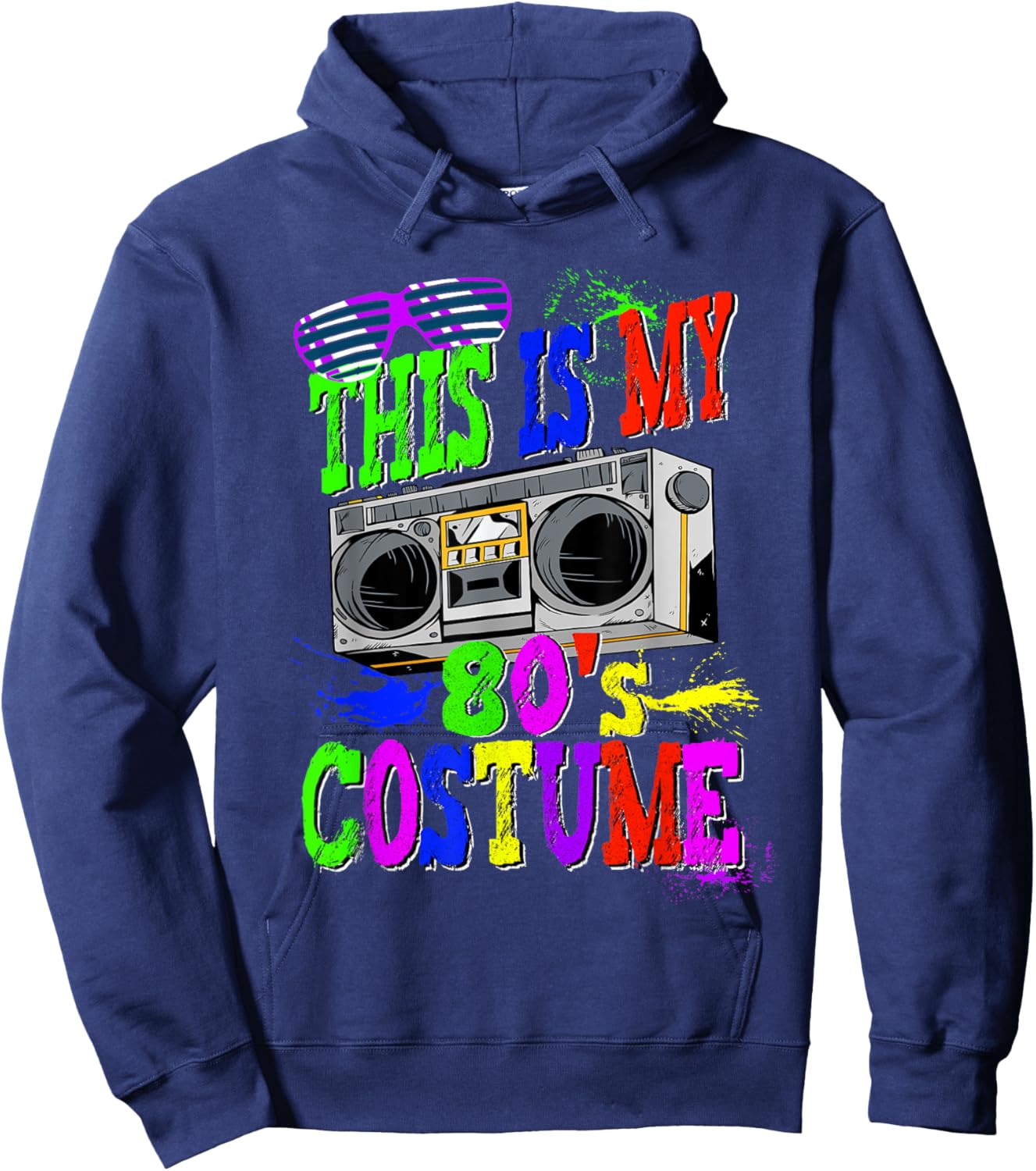 This Is My 80s Costume 80s Party Hoodie - Hoodie | Navy
