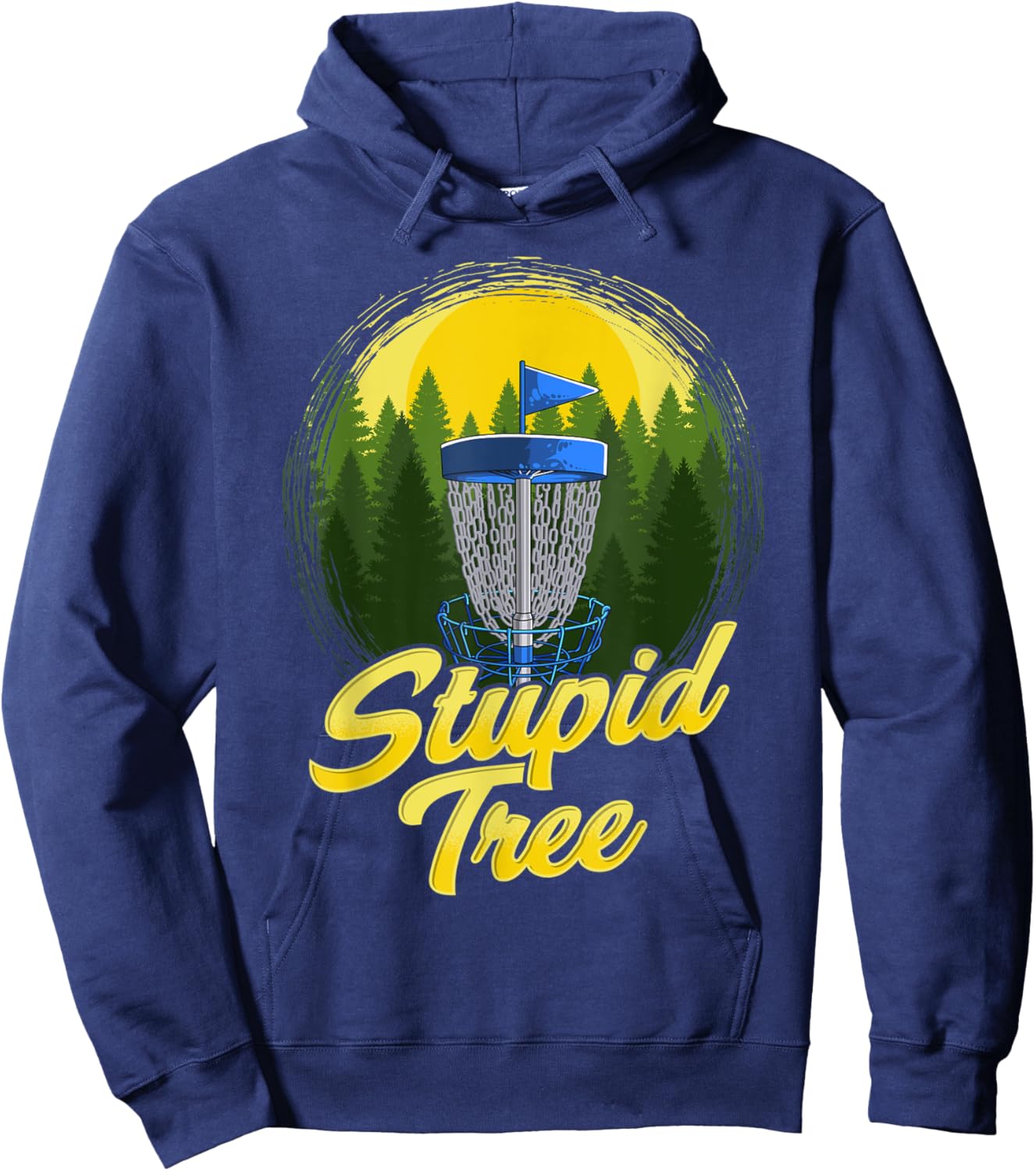 Stupid Tree Disc Golf Funny Frisbee Golf Disc Sport Hoodie - Hoodie | Navy