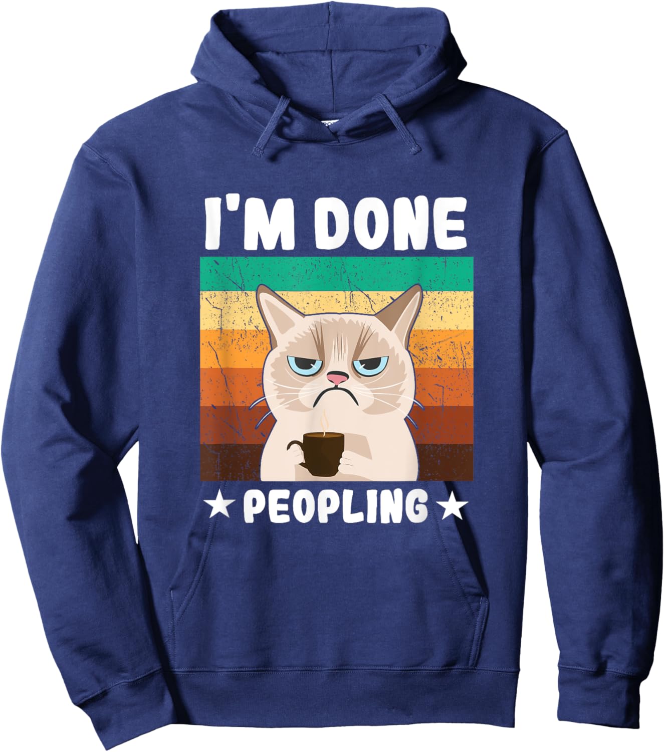 Funny Introvert Coffee Cat Office Humor Im Done Peopling Men Women Girls Kids Hoodie - Hoodie | Navy
