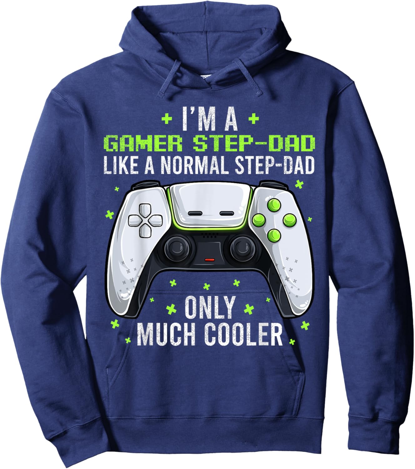 Gamer Step-dad Gaming Shirt Fathers Day Video Game Bonus Dad Hoodie - Hoodie | Navy