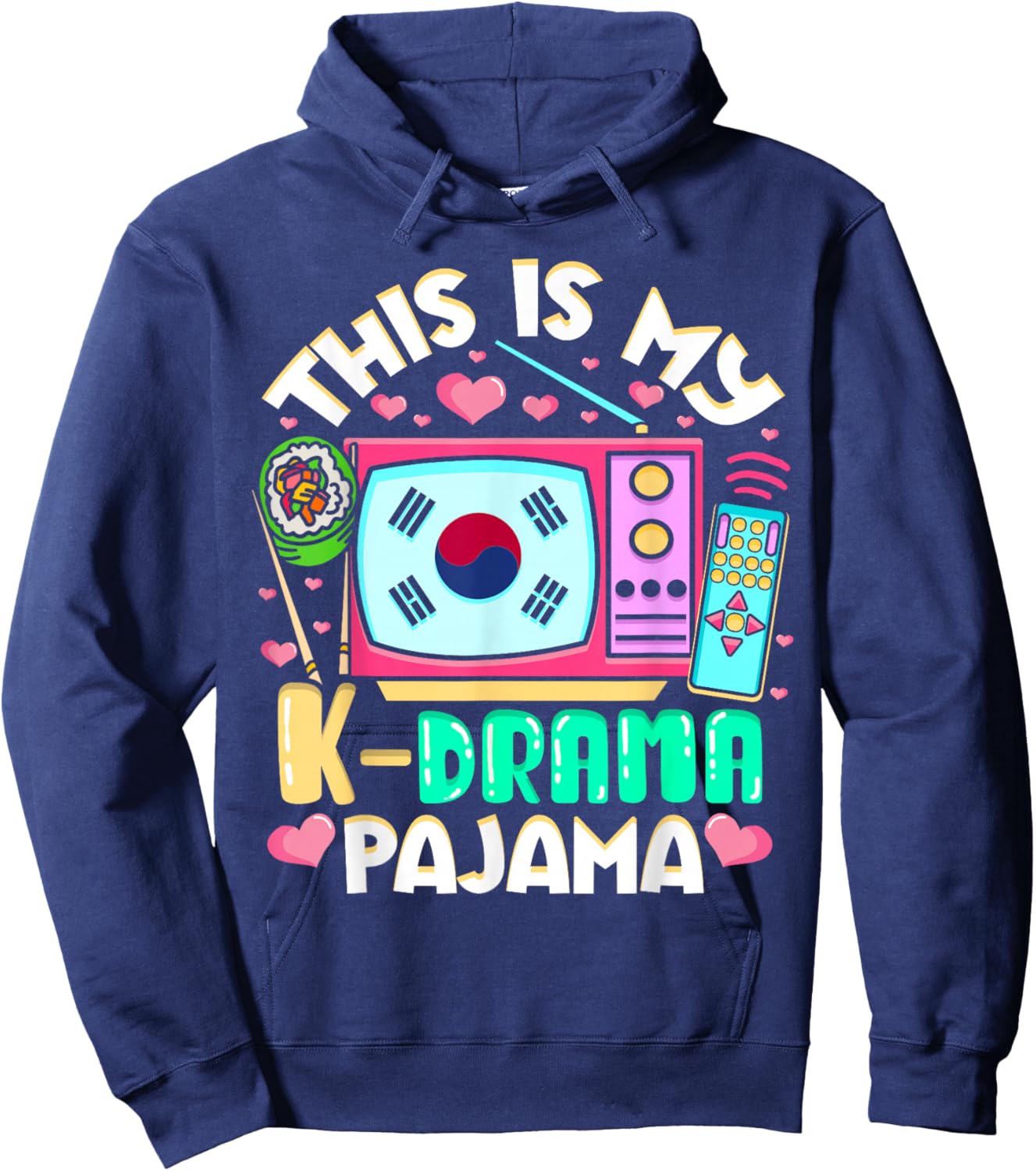 This Is My K-Drama Pajama Sleepwear Korean Women Girls Hoodie - Hoodie | Navy