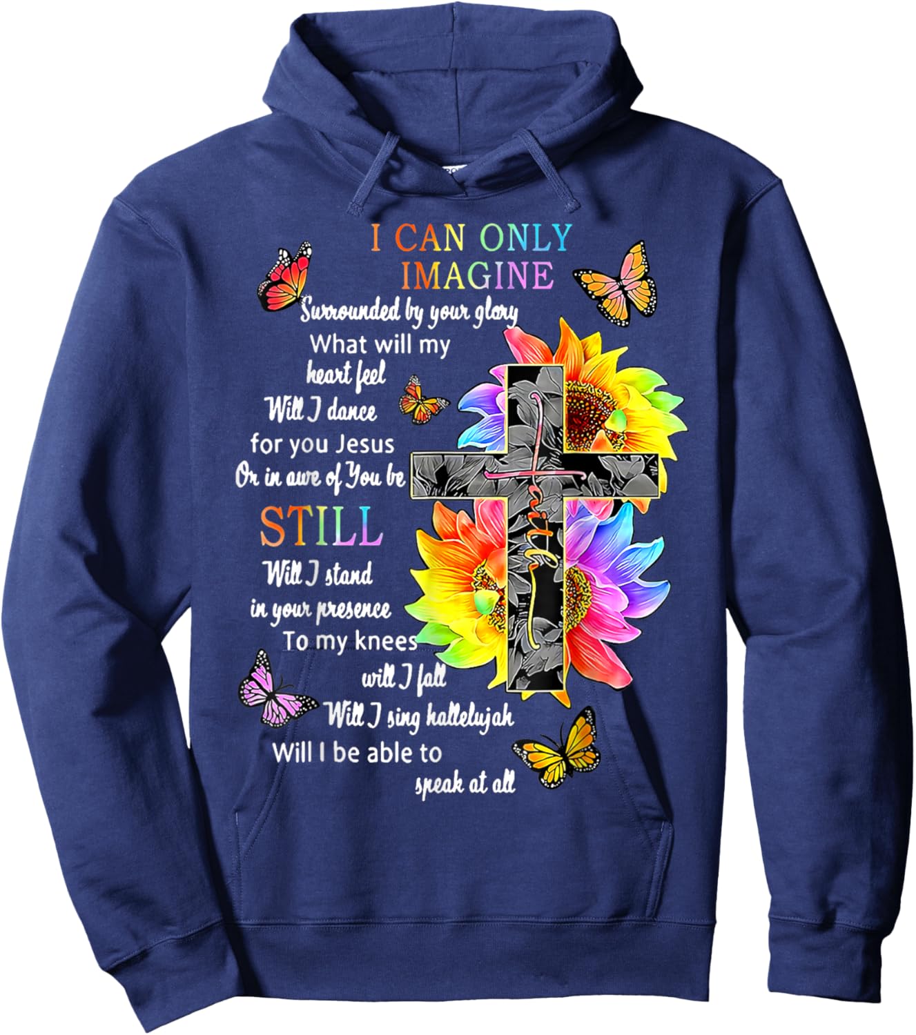 Sunflower Jesus Cross Butterfly I Can Imagine Christian Hoodie - Hoodie | Navy